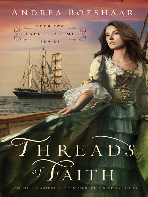 Title details for Threads of Faith by Andrea Boeshaar - Available